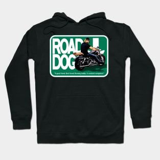 Road Dog Hoodie